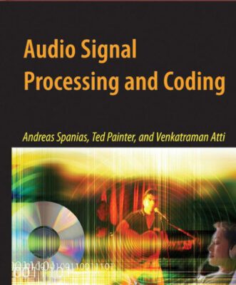 خرید و دانلود نسخه کامل کتاب Audio Signal Processing and Coding