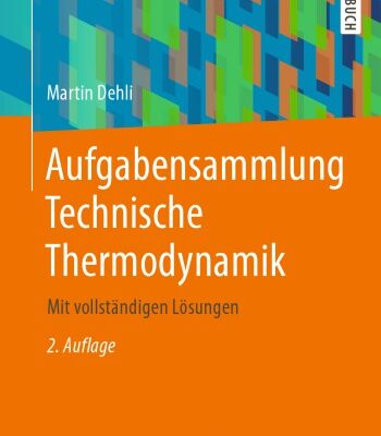 خرید و دانلود نسخه کامل کتاب Aufgabensammlung Technische Thermodynamik — Mit vollständigen Lösungen