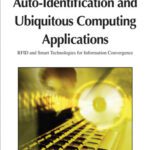 خرید و دانلود نسخه کامل کتاب Auto-identification and ubiquitous computing applications: RFID and smart technologies for information convergence