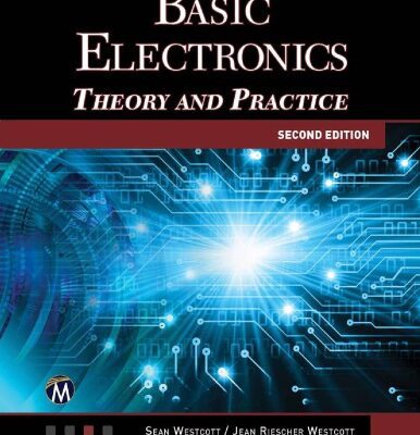خرید و دانلود نسخه کامل کتاب Basic Electronics: Theory and Practice