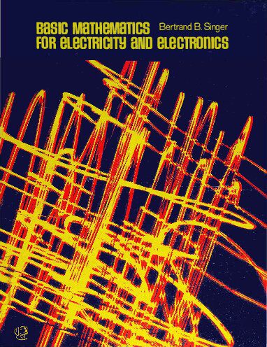 خرید و دانلود نسخه کامل کتاب Basic Mathematics For Electricity and Electronics_69091bfb8e941.jpeg خرید و دانلود نسخه کامل کتاب Basic Mathematics For Electricity and Electronics