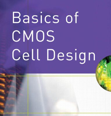 خرید و دانلود نسخه کامل کتاب Basics of CMOS Cell Design