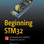 خرید و دانلود نسخه کامل کتاب Beginning STM32: Developing with FreeRTOS, libopencm3 and GCC