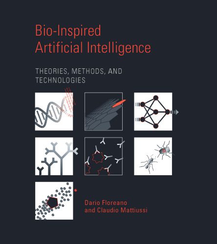 خرید و دانلود نسخه کامل کتاب Bio-Inspired Artificial Intelligence: Theories, Methods, and Technologies_6908470a055f1.jpeg خرید و دانلود نسخه کامل کتاب Bio-Inspired Artificial Intelligence: Theories, Methods, and Technologies