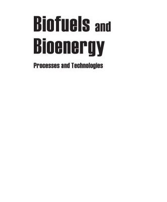 خرید و دانلود نسخه کامل کتاب Biofuels and bioenergy : processes and technologies