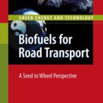 خرید و دانلود نسخه کامل کتاب Biofuels for road transport: a seed to wheel perspective