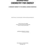 خرید و دانلود نسخه کامل کتاب Bioinspired Chemistry for Energy: A Workshop Summary to the Chemical Sciences Roundtable Chemical Sciences Roundtable, Board on Chemical Sciences and Technology, Division on Earth and Life Studies, National Research Council, Sandi Schwartz