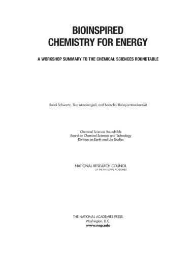 خرید و دانلود نسخه کامل کتاب Bioinspired Chemistry for Energy: A Workshop Summary to the Chemical Sciences Roundtable Chemical Sciences Roundtable, Board on Chemical Sciences and Technology, Division on Earth and Life Studies, National Research Council, Sandi Schwartz_692195810b37d.jpeg خرید و دانلود نسخه کامل کتاب Bioinspired Chemistry for Energy: A Workshop Summary to the Chemical Sciences Roundtable Chemical Sciences Roundtable, Board on Chemical Sciences and Technology, Division on Earth and Life Studies, National Research Council, Sandi Schwartz