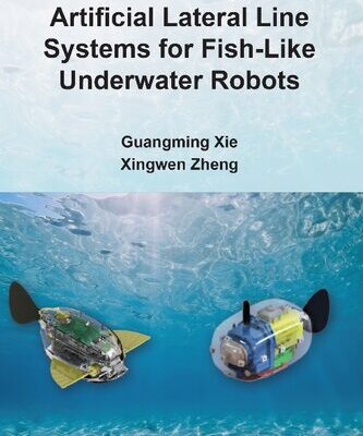 خرید و دانلود نسخه کامل کتاب Bionic Sensing with Artificial Lateral Line Systems for Fish-Like Underwater Robots