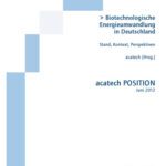 خرید و دانلود نسخه کامل کتاب Biotechnologische Energieumwandlung in Deutschland: Stand, Kontext, Perspektiven