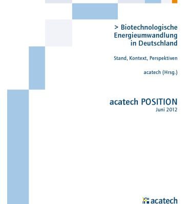 خرید و دانلود نسخه کامل کتاب Biotechnologische Energieumwandlung in Deutschland: Stand, Kontext, Perspektiven