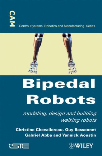 خرید و دانلود نسخه کامل کتاب Bipedal Robots: Modeling, Design and Walking Synthesis_69083d2f39526.jpeg خرید و دانلود نسخه کامل کتاب Bipedal Robots: Modeling, Design and Walking Synthesis