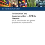 خرید و دانلود نسخه کامل کتاب BS ISO 28560-1:2011 Information and documentation. RFID in libraries. Data elements and general guidelines for implementation