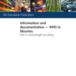 خرید و دانلود نسخه کامل کتاب BS ISO 28560-3:2011 Information and documentation. RFID in libraries. Fixed length encoding