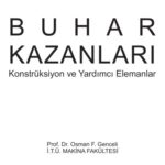خرید و دانلود نسخه کامل کتاب Buhar Kazanları – Konstrüksiyon ve Yardımcı Elemanlar