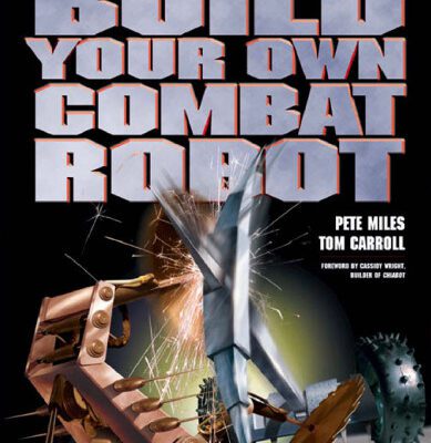 خرید و دانلود نسخه کامل کتاب Build Your Own Combat Robot