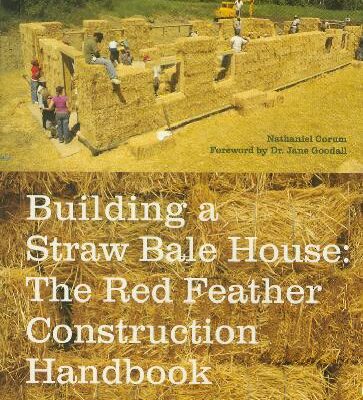 خرید و دانلود نسخه کامل کتاب Building A Straw Bale House – A Red Feather Construction Handbook