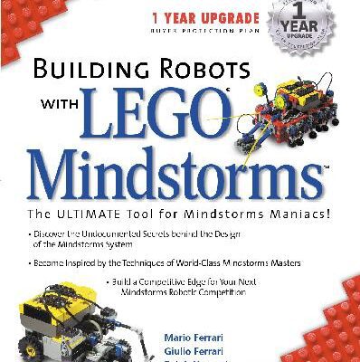 خرید و دانلود نسخه کامل کتاب Building Robots With Lego Mindstorms : The Ultimate Tool for Mindstorms Maniacs