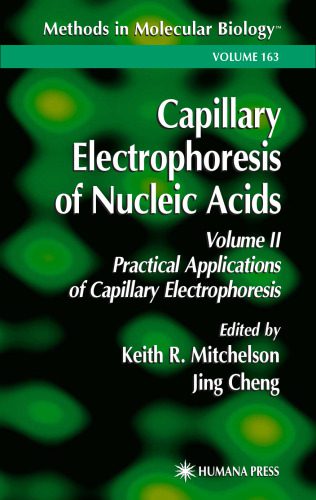 خرید و دانلود نسخه کامل کتاب Capillary Electrophoresis of Nucleic Acids: Volume II: Practical Applications of Capillary Electrophoresis_6905ecf786d2b.jpeg خرید و دانلود نسخه کامل کتاب Capillary Electrophoresis of Nucleic Acids: Volume II: Practical Applications of Capillary Electrophoresis