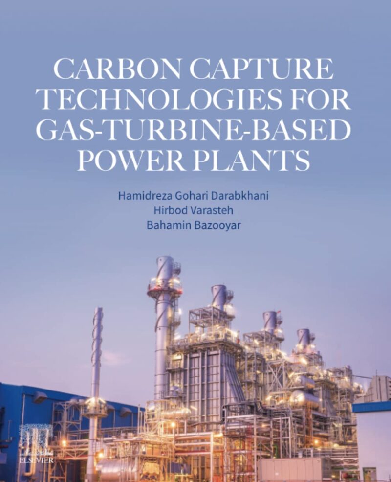 خرید و دانلود نسخه کامل کتاب Carbon Capture Technologies for Gas-Turbine-Based Power Plants