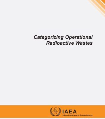 خرید و دانلود نسخه کامل کتاب Categorizing Operational Radiological Wastes – IAEA TECDOC-1538