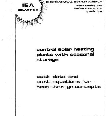 خرید و دانلود نسخه کامل کتاب Central solar heating plant with seasonal storage – Cost data and cost equation for heat storage concept (Централизованные солнечные системы теплоснабжения с сезонным аккумулятором: Данные по стоимости и уравнения стоимости