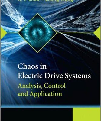 خرید و دانلود نسخه کامل کتاب Chaos in Electric Drive Systems: Analysis, Control and Application