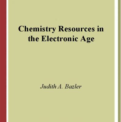 خرید و دانلود نسخه کامل کتاب Chemistry Resources in the Electronic Age