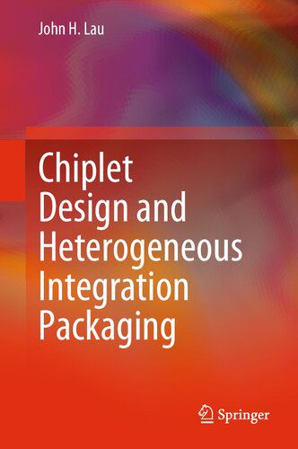 خرید و دانلود نسخه کامل کتاب Chiplet Design and Heterogeneous Integration Packaging_6908946649f9b.jpeg خرید و دانلود نسخه کامل کتاب Chiplet Design and Heterogeneous Integration Packaging