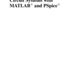 خرید و دانلود نسخه کامل کتاب Circuit Systems with MATLAB and PSpice