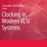 خرید و دانلود نسخه کامل کتاب Clocking in modern VLSI systems
