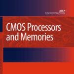 خرید و دانلود نسخه کامل کتاب CMOS Processors and Memories