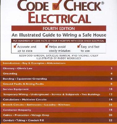 خرید و دانلود نسخه کامل کتاب Code Check Electrical: An Illustrated Guide to Wiring a Safe House, 4th Edition