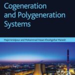 خرید و دانلود نسخه کامل کتاب Cogeneration and Polygeneration Systems