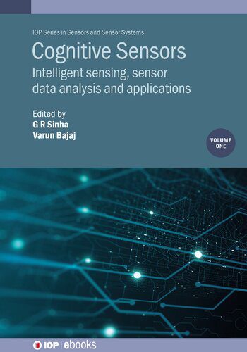 خرید و دانلود نسخه کامل کتاب Cognitive Sensors, Volume 1: Intelligent sensing, sensor data analysis and applications_6906e8a45b4f4.jpeg خرید و دانلود نسخه کامل کتاب Cognitive Sensors, Volume 1: Intelligent sensing, sensor data analysis and applications