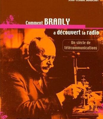خرید و دانلود نسخه کامل کتاب Comment Branly a découvert la radio French