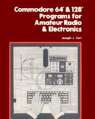 خرید و دانلود نسخه کامل کتاب Commodore 64 and 128 Programs for Amateur Radio and Electronics