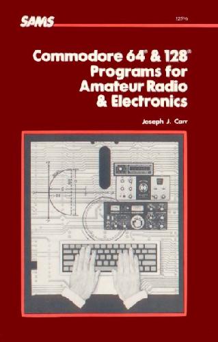 خرید و دانلود نسخه کامل کتاب Commodore 64 and 128 Programs for Amateur Radio and Electronics_6905b337ea1ee.jpeg خرید و دانلود نسخه کامل کتاب Commodore 64 and 128 Programs for Amateur Radio and Electronics