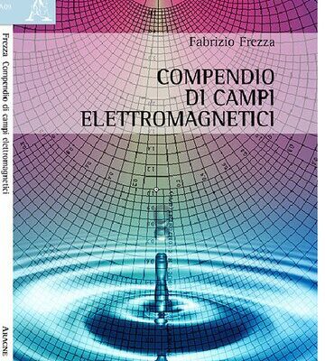 خرید و دانلود نسخه کامل کتاب Compendio di Campi elettromagnetici {Lectures on Basic Electromagnetics}