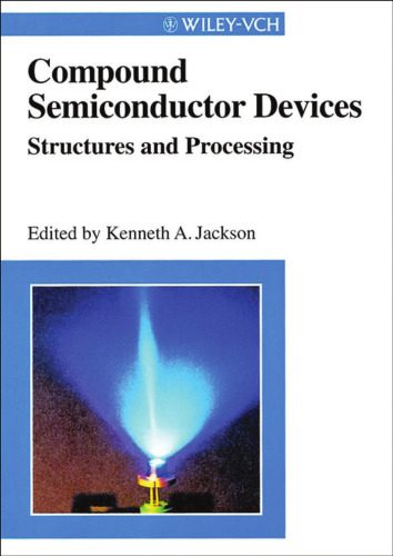 خرید و دانلود نسخه کامل کتاب Compound Semiconductor Devices: Structures and Processing_6907a0e21402d.jpeg خرید و دانلود نسخه کامل کتاب Compound Semiconductor Devices: Structures and Processing