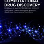 خرید و دانلود نسخه کامل کتاب Computational Drug Discovery: Molecular Simulation for Medicinal Chemistry, Volume 1