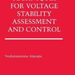 خرید و دانلود نسخه کامل کتاب Computational Techniques for Voltage Stability Assessment and Control (Power Electronics and Power Systems)