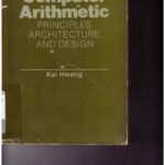 خرید و دانلود نسخه کامل کتاب Computer Arithmetic Principles, Architecture, and Design