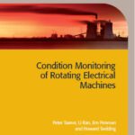 خرید و دانلود نسخه کامل کتاب Condition Monitoring of Rotating Electrical Machines (IET Power and Energy)