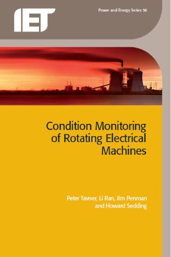خرید و دانلود نسخه کامل کتاب Condition Monitoring of Rotating Electrical Machines (IET Power and Energy)_69245c6fd67ff.jpeg خرید و دانلود نسخه کامل کتاب Condition Monitoring of Rotating Electrical Machines (IET Power and Energy)
