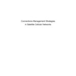 خرید و دانلود نسخه کامل کتاب Connections Management Strategies in Satellite Cellular Networks