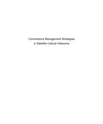 خرید و دانلود نسخه کامل کتاب Connections Management Strategies in Satellite Cellular Networks