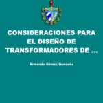 خرید و دانلود نسخه کامل کتاب Consideraciones para el Diseño de Transformadores de Distribución que Garanticen Mayor Resistencia a los Esfuerzos de Cortocircuito