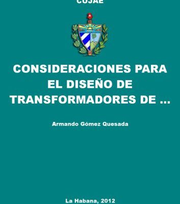 خرید و دانلود نسخه کامل کتاب Consideraciones para el Diseño de Transformadores de Distribución que Garanticen Mayor Resistencia a los Esfuerzos de Cortocircuito