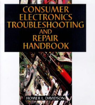 خرید و دانلود نسخه کامل کتاب Consumer Electronics Troubleshooting and Repair Handbook